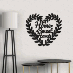 Home Sweet Home Wooden Wall Decor, Wooden Wall Art CDR File