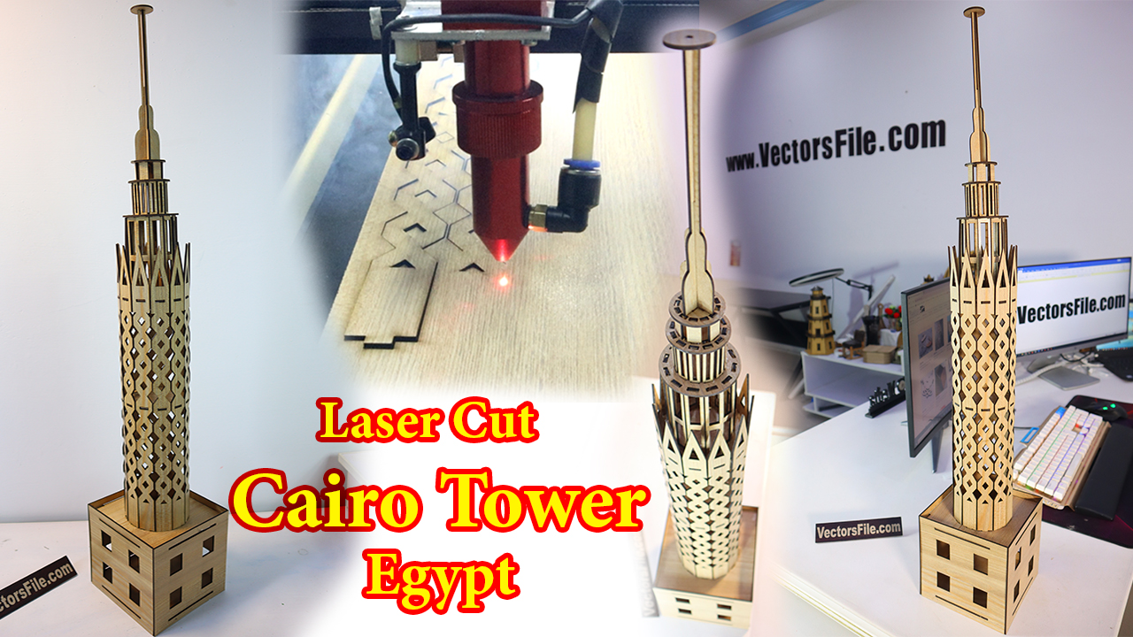 Laser Cut Cairo Tower Egypt Building 3D Wood Puzzle Architectural Model Vector File