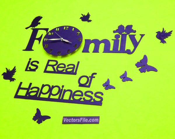 Laser Cut 3D Wooden Wall Clock Family is Real Happiness Wall Clock DXF and CDR File