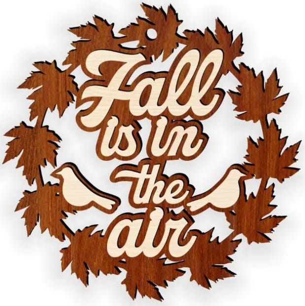 Laser Cut Fall is in the Air Vector CDR File