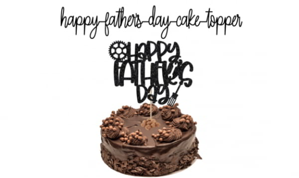 Laser Cut Happy Father’s Day Cake Topper Template Vector File