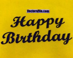 Laser Cut Wooden Happy Birthday Background Decoration Font DXF and CDR File