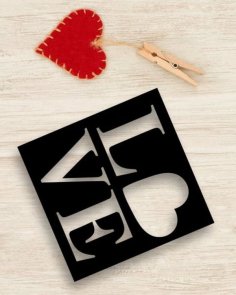 Laser Cut Wooden Love Sign Art Valentines Day Gift Vector File